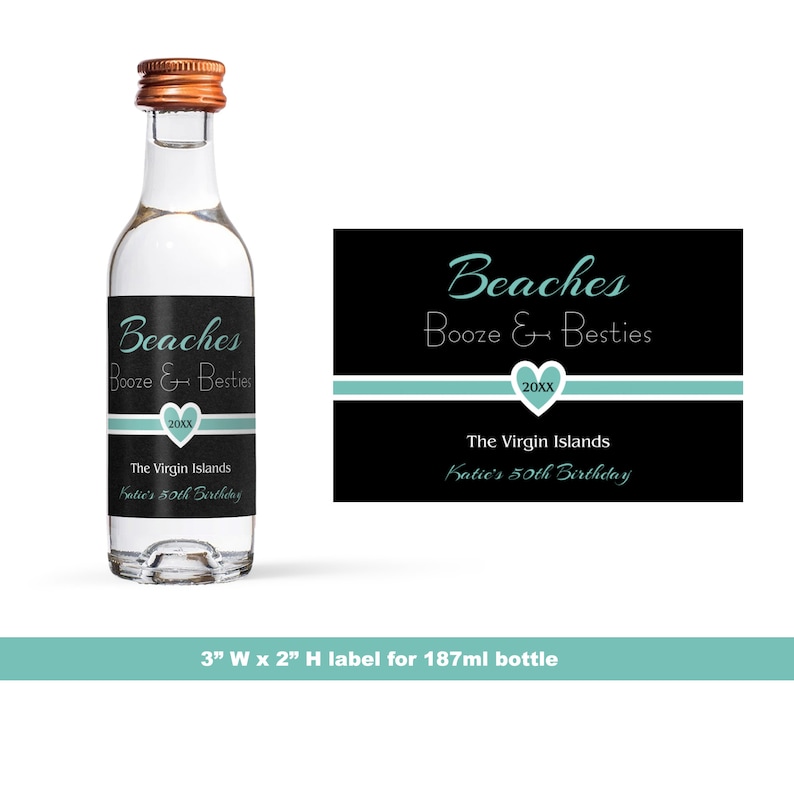 Booze Labels Beaches Booze & Besties Mini Liquor Labels | Birthday Mini Liquor ...