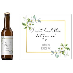 I Can&#39;t Drink This Baby Announcement Beer Label | Unique Baby Announcement  | Have a Drink on Me I&#39;m Pregnant | Funny Baby Announcement