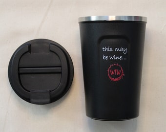 Walk the Wine Coffee Mug Vacuum Insulated Travel Mug Thermal Tumbler Leak Proof