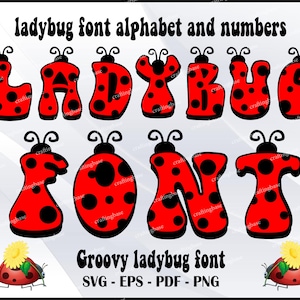 ladybug font letters aphabet svg, ladybug png, birthday girl boy svg, Ladybug SVG, birthday svg, boy svg, girl svg, Silhouette Vector