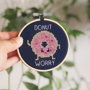 Donut Worry Cross Stitch Kit - Pun, Motivational Collection