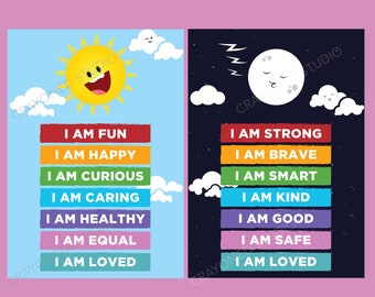 May include: A set of two posters featuring a light blue daytime scene with a smiling sun and a dark blue nighttime scene with a sleeping moon. Each poster displays seven colorful horizontal bars with white text affirmations including I AM FUN, I AM HAPPY, I AM CURIOUS, I AM CARING, I AM HEALTHY, I AM EQUAL, I AM LOVED, I AM STRONG, I AM BRAVE, I AM SMART, I AM KIND, I AM GOOD, and I AM SAFE.