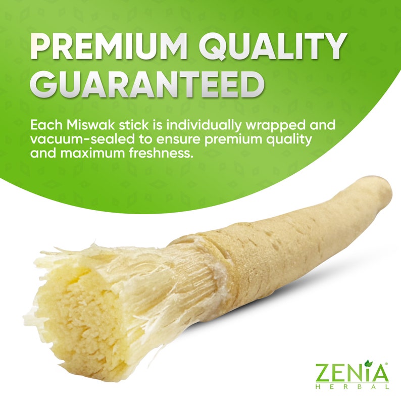 May include: A close-up of a light brown Miswak stick with a frayed end. The stick is individually wrapped and vacuum-sealed to ensure premium quality and maximum freshness. The text "PREMIUM QUALITY GUARANTEED" is displayed in a green circle above the stick. The text "ZENIA HERBAL" is displayed in white text on a black background below the stick.