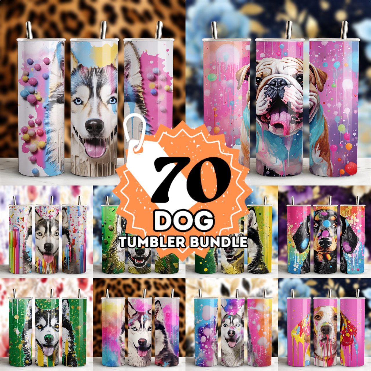 Dog Tumbler Wrap Bundle: 70 Sublimation Designs (Digital Download)
