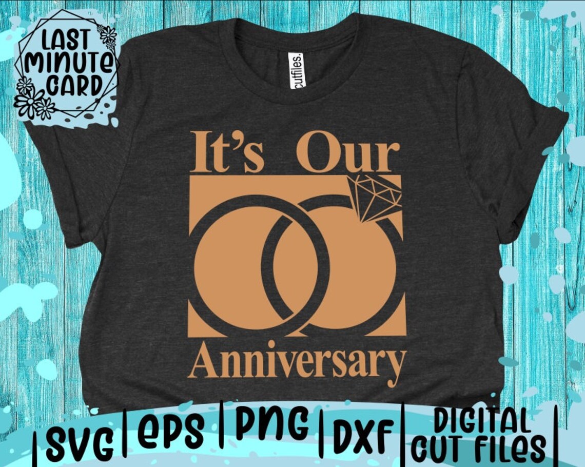 Anniversary svg It's Our Anniversary svg Wedding svg | Etsy