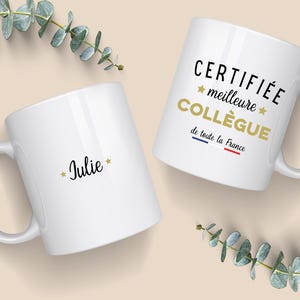 Best Certified Colleague in France Mug - Personalized Mug - Colleague Gift - Birthday Gift -