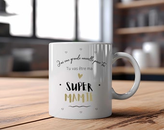 Super Grandma Mug - Grandma Gift - Birth Gift - Surprise Grandma - Personalized Gift -