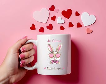 Mug Love I love you my bunny - Mug Couple - Mug I love you - Mug Valentine's Day - Love Gift - Birthday - Wedding -