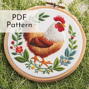 Chicken and Flowers Embroidery Pattern - Charming Farmhouse Hand Embroidery Design, calm digital download, modern, easy, beginner embroidery