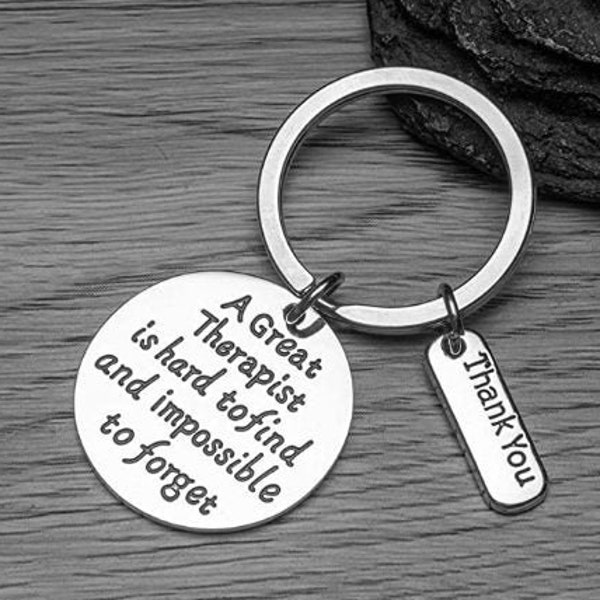 Therapist Keychain - A Great Therapist is Hard to Find but Impossible to Forget Jewelry - Therapist Gift for Men and Women