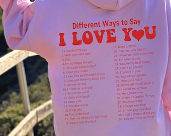 Different Ways to Say I Love You Hoodie, Pink Retro Hoodie, Aesthetic Clothing, Tumblr Hoodie, Oversized Hoodie, Trendy Hoodie