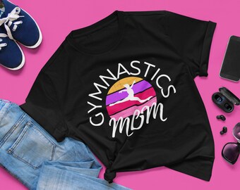 Gymnastics Mom Shirt, Mother's Day Gift, Shirts for Gym Mom, Gymnastics Shirt, Girl Mom Shirt, Gym Mom Life, Mom Shirt, Mom of Girls,