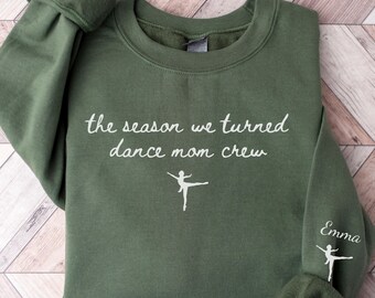 Dance Mom Sweater Personalized Custom In my Dance Mama era Social Club Sweatshirt, Mothers Day Gift for Dance Mama Crew Dancer Mom Hoodie