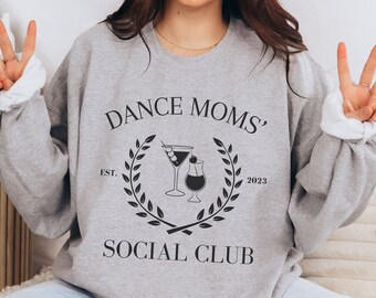 Dance Mom Sweater Personalized Est Mama Sweatshirt Cocktail Social Club Sweatshirt Dance Mom Crew Custom Mothers Day Gift or Dance Mom Gift