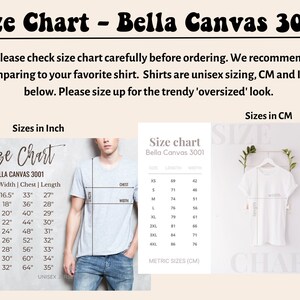 May include: Size chart for Bella Canvas 3001 unisex t-shirts, showing measurements in inches and centimeters. The chart includes sizes XS to 5XL, with corresponding width, chest, and length measurements.