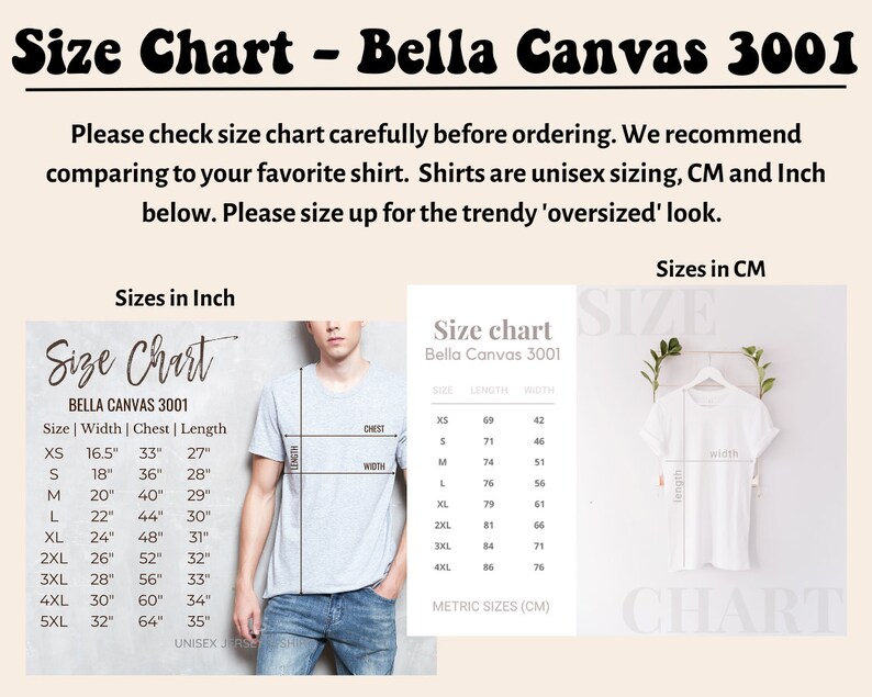 May include: Size chart for Bella Canvas 3001 unisex t-shirts, showing measurements in inches and centimeters. The chart includes sizes XS to 5XL, with corresponding width, chest, and length measurements.