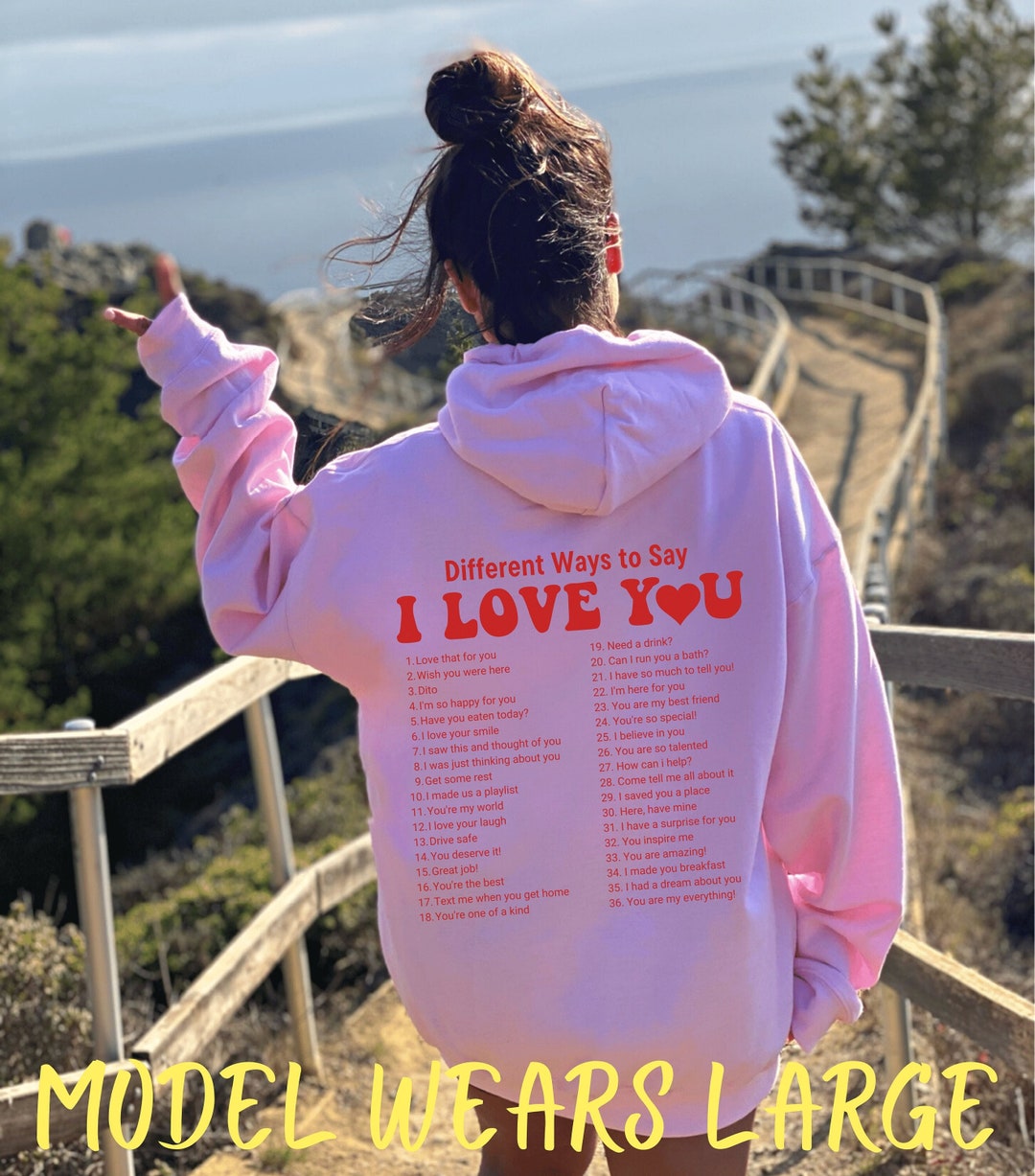 Different Ways to Say I Love You Hoodie Pink Retro Hoodie Aesthetic Clothing Tumblr Hoodie Oversized Hoodie Trendy Hoodie Etsy