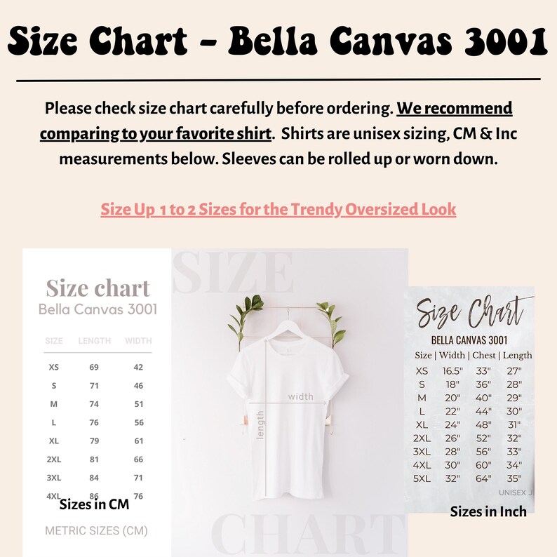 K&ouml;nnte beinhalten: Eine wei&szlig;e Bella Canvas 3001 T-Shirt-Gr&ouml;&szlig;entabelle mit Ma&szlig;en in Zoll und Zentimetern. Die Tabelle enth&auml;lt Gr&ouml;&szlig;e, Breite, Brust und L&auml;nge f&uuml;r XS bis 5XL. Der Text lautet: "Size Up 1 to 2 Sizes for the Trendy Oversized Look."