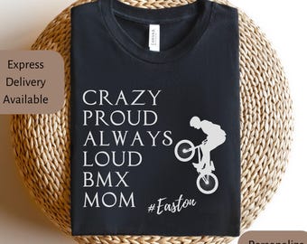 Personalized BMX Mom Shirt, Custom BMX T Shirt Women, Cute Raceday T-Shirt, Mother's day Gift for Mom, Mama Crewneck, Loud BMX Sports Mom