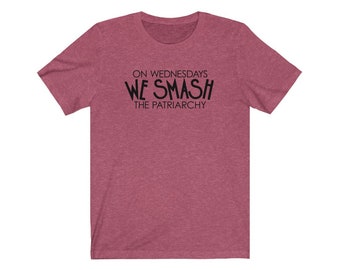 We Smash the Patriarchy Unisex Jersey Short Sleeve Tee