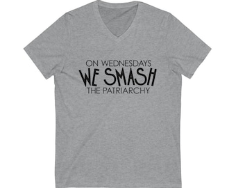 We Smash the Patriarchy Unisex Jersey Short Sleeve V-Neck Tee