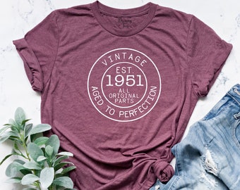 70th Birthday Shirt V263 Birthday Gift for him and her 70th Birthday Present Made In 1951 Unisex T-Shirt