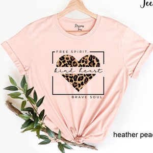 Women's Graphic Tee Kind Heart Shirt Free Spirit Kind Heart Brave Soul Shirt Leopard Print Heart Shirt Christmas Gift Gift For Her