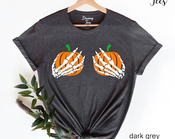 Pumpkin Boobies Shirt, Skeleton Hands Shirt, Funny Halloween Shirt, Thanksgiving Boobies Shirt, Skeleton Shirt, Gift For Her, Funny Shirt
