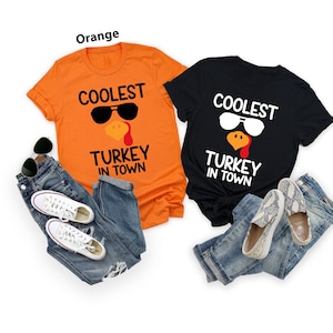 Funny Thanksgiving Shirts, Coolest Turkey In Town Shirt, Cute Turkey Shirt, Kids Fall Shirt, Teachers Fall Shirt, Boys Thanksgiving Tshirt image 1