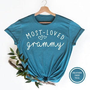 Most Loved Grammy, Grammy Shirt, Grammy Gift, Gift For Grammy , Birthday Grammy Gift, Grammy Lover Shirt, Grammy Tee