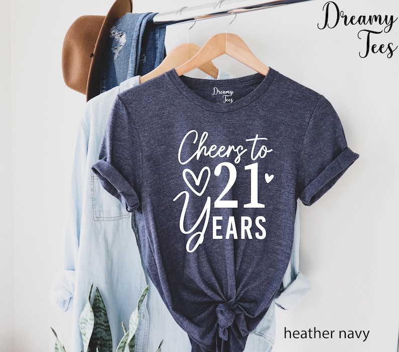 Cheers to 21 Years Shirt, 21st Birthday Gift image 5