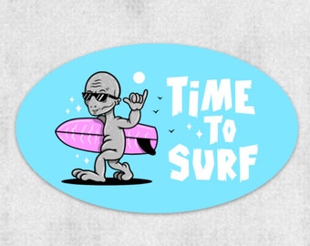 Time to Surf Sticker for Hydroflask or Car - Boyfriend Gift - Girlfriend Gift - Car Window Sticker - Surfer Gift