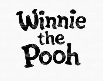 Letrero de Winnie the Pooh SVG: Decoración para fiesta infantil PNG, Cricut, silueta, sublimación