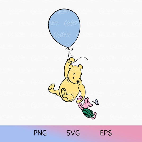 Winnie The Pooh SVG PNG, Pooh Baby Shower, Blue Balloon, Classic Pooh, Piglet SVG, Cake Topper, Nursery Decor, Cricut Cut File, Sublimation