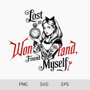 Verloren im Wunderland gefunden selbst SVG, Alice Tattoo PNG, Edgy Gothic Clipart, Wunderland Zitat Sublimation Rock Rebel Cricut Plotterdatei