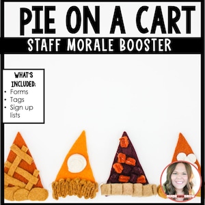 Pie on a Cart | Staff Morale Booster