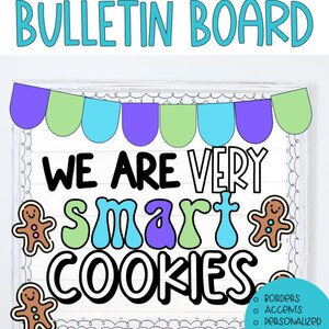 以下が含まれることがあります： 上部に「SMART COOKIES」と「BULLETIN BOARD」という文字が入った掲示板。ボードには「WE ARE VERY smart COOKIES」というフレーズとジンジャーブレッドマンのイラストが描かれています。追加のテキストには「GUIDE INSPIRE GROW」と機能のリストが含まれています。