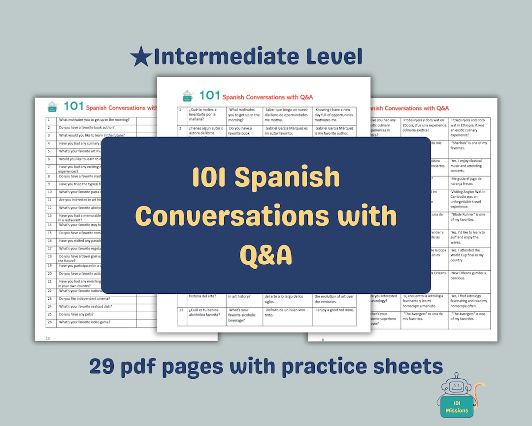 Spanish intermediate level conversations 101 questions and answers
