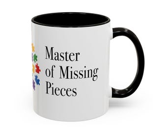 Master of Missing Pieces Mug | Puzzle Piece Circle, Colorful Autism Awareness Coffee Cup