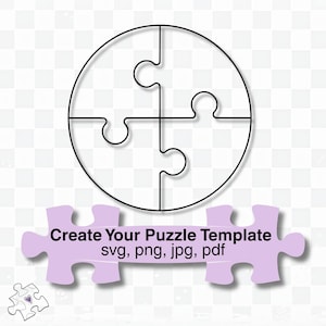 May include: A black line drawing of a four-piece puzzle within a circle. Below the puzzle is a light purple puzzle piece with the text "Create Your Puzzle Template svg, png, jpg, pdf". A small puzzle piece with a heart is in the lower left corner.