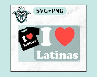 Ik hou van Latinas, png PNGEgg | Ik hou van latina's | I <3 Latinas PNG SVG voor T-shirts en meer!