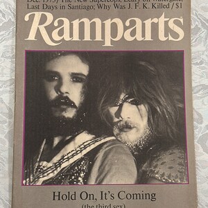 Dec 1973 Ramparts Magazine.. The Topics are. It&#39;s Coming (The Third Sex) New Super Cops Leary on Watergate, Why was JKF Killed RARE Ephemera