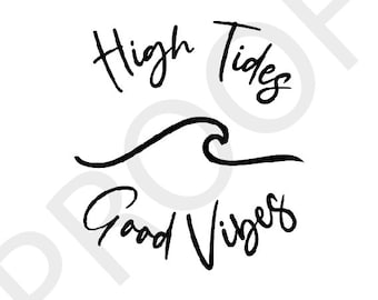 Mareas altas y buenas vibraciones - Descarga digital - SVG EPS PNG - Archivos de arte