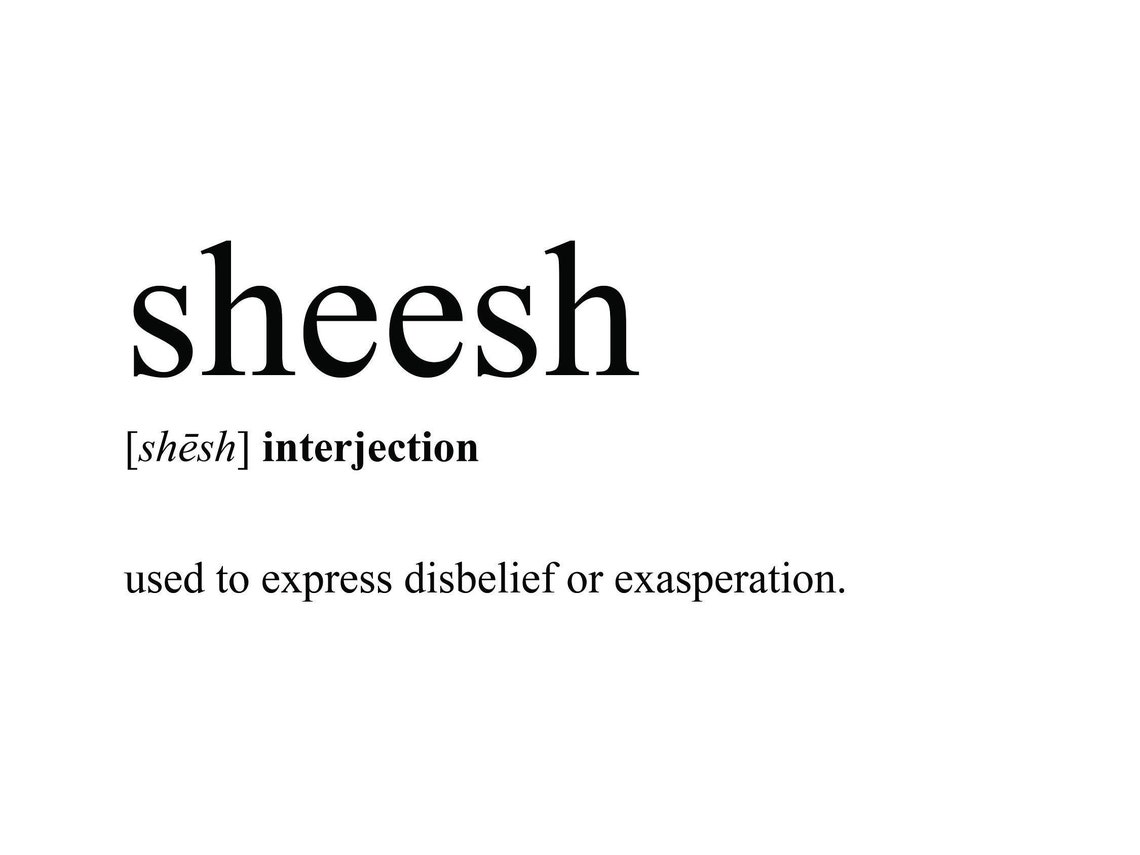 Sheesh Dictionary Definition Digital Print Gallery Wall Etsy