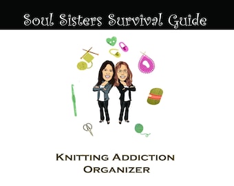 Knitting Addiction Organizer and Tracker