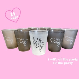 Wife of the Party Cups, Bachelorette Party Cups, Engagement Party Cups, Bachelorette Party, Bachelorette Cups, Bridesmaids Cups, Bridal Cups
