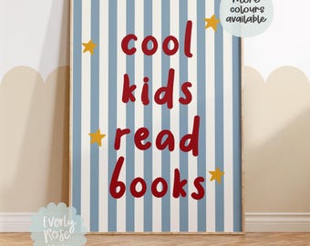 Cool Kids Read Books, Nursery Quote Print, Toddler Bedroom, Nursery Print, Playroom Prints For Kids, Kids Quotes Prints, Neutral Wall Art