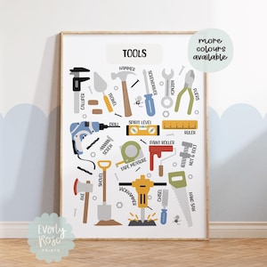 May include: A colourful educational poster for children featuring illustrations of various tools, including a hammer, screwdriver, wrench, pliers, trowel, drill, spirit level, ruler, paint roller, tape measure, jackhammer, chisel, hand saw, shovel, axe, nut and bolt, and a screw. The poster has the word "TOOLS" at the top and the text "more colours available" in the upper right corner.