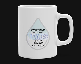 Physics Teacher Coffee Mug, Coffee Mug for Teacher, Teacher Coffee Mug, Coffee Mug Teacher, Teacher Mug, Teacher Gift, Funny Teacher Mug