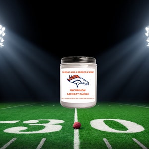 Smells Like A Broncos Win Candle | Unique Gift Idea | Denver Broncos Gift Candle | Game Day Decor | Sport Themed Candle | NFL Broncos